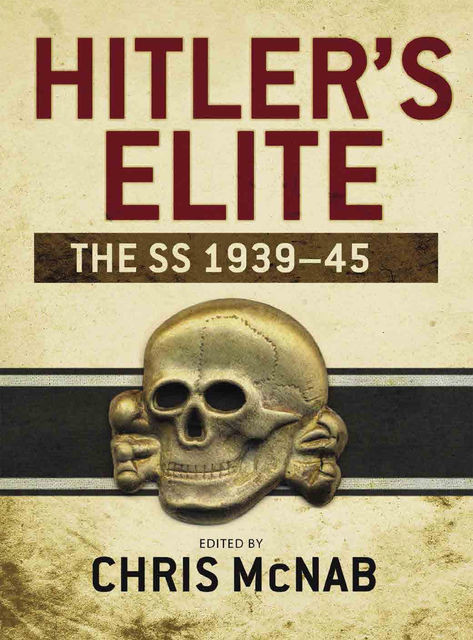 Hitler’s Elite, Chris McNab