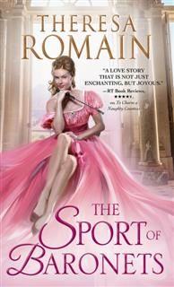 Sport of Baronets, Theresa Romain