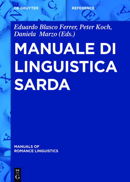 Manuale di linguistica sarda, Eduardo Blasco Ferrer, Peter Koch e Daniela Marzo