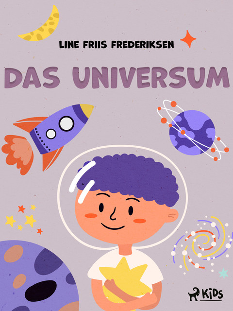 Das Universum, Line Friis Frederiksen