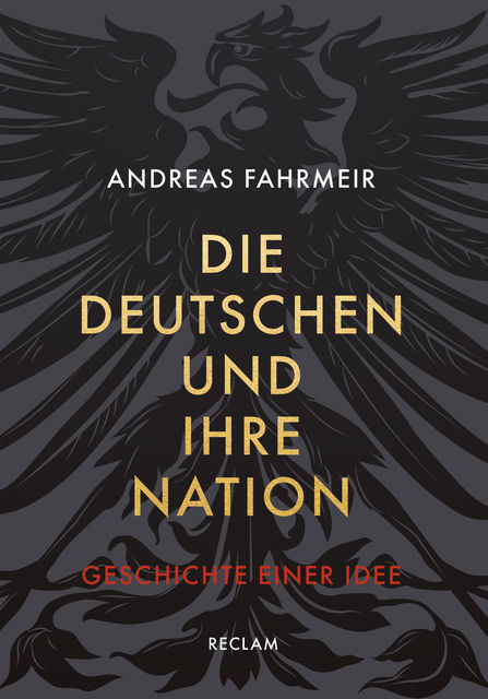 Die Deutschen und ihre Nation, Andreas Fahrmeir