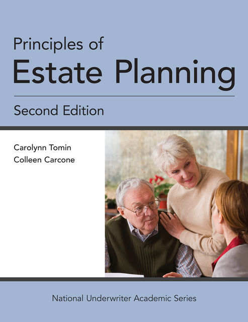 Principles of Estate Planning, J.D., Colleen Carcone, Carolynn Tomin CFP