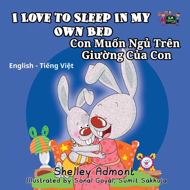 I Love to Sleep in My Own Bed Con Muốn Ngủ Trên Giường Của Con, KidKiddos Books, Shelley Admont