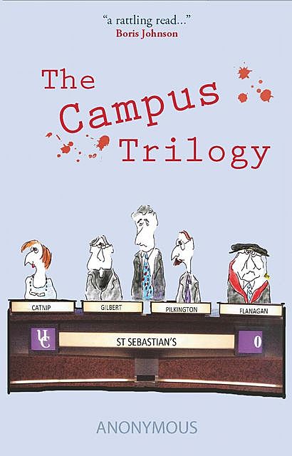The Campus Trilogy, 