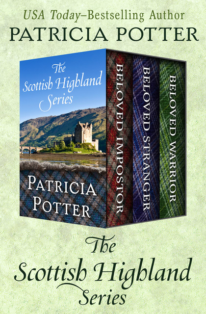 The Scottish Highland Series, Patricia Potter