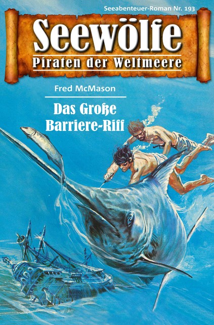 Seewölfe – Piraten der Weltmeere 193, Fred McMason