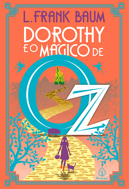 Dorothy e o mágico de Oz, L. Frank Baum