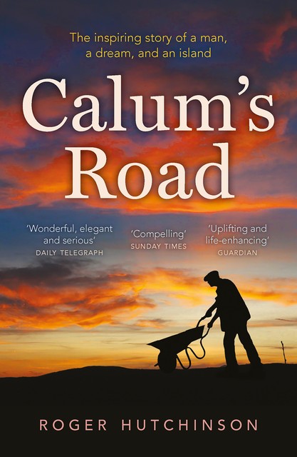 Calum's Road, Roger Hutchinson