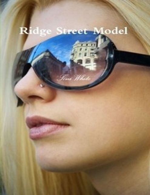 Ridge Street Model, Toni White