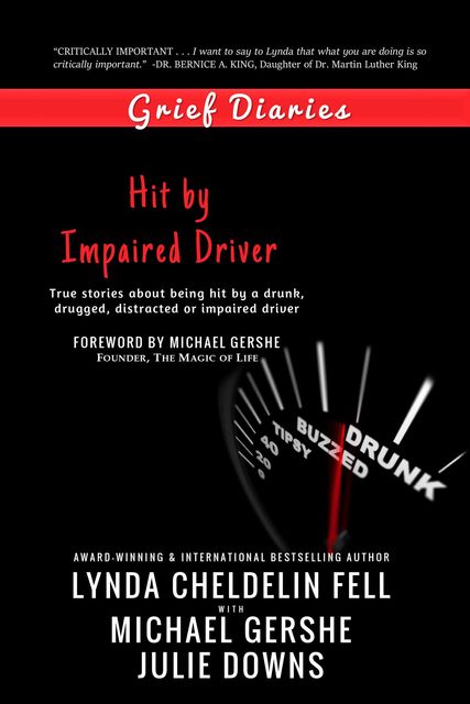 Grief Diaries, Lynda Cheldelin Fell, Julie Downs, Michael Gershe