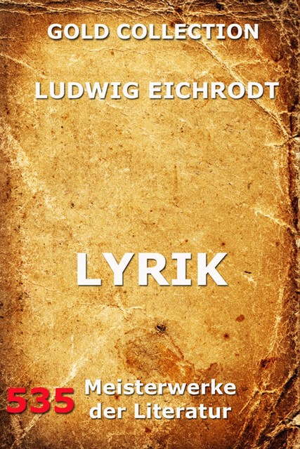 Lyrik, Ludwig Eichrodt