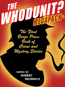 The Whodunit? MEGAPACK, Michael Hemmingson, Robert Reginald
