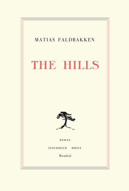 The Hills, Matias Faldbakken