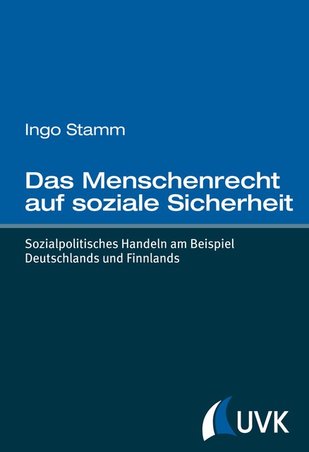 Das Menschenrecht auf soziale Sicherheit, Ingo Stamm