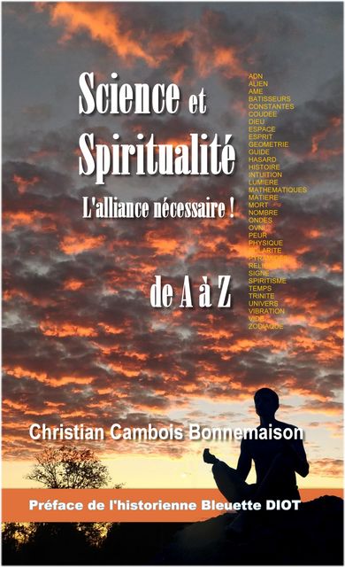Science et spiritualité, l'alliance nécessaire, Christian Cambois, Christian Cambois Bonnemaison