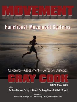 Movement, Gray Cook