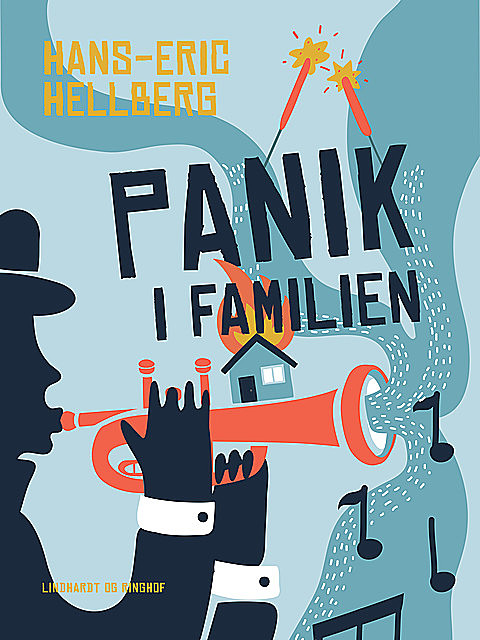 Panik i familien, Hans-Eric Hellberg