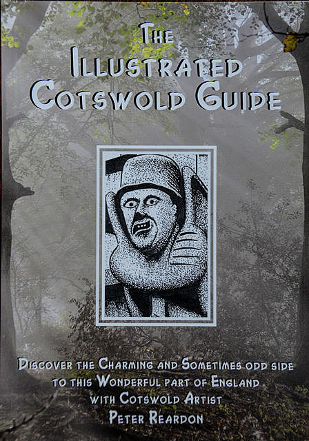 The Illustrated Cotswold Guide, Nicholas Reardon, Peter Reardon
