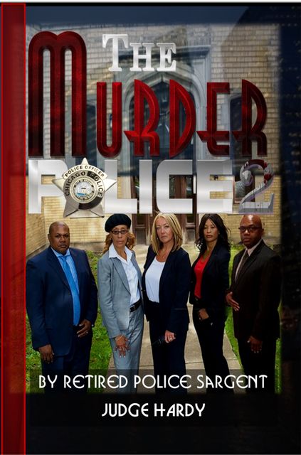 The Murder Police 2, Judge Hardy