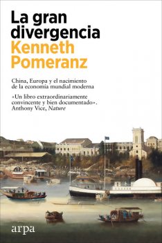 La gran divergencia, Kenneth Pomeranz