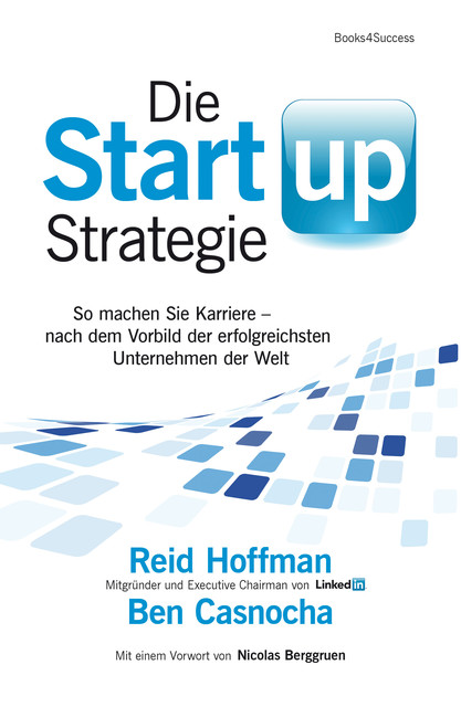 Die Start-up-Strategie, Reid Hoffman, Ben Casnocha