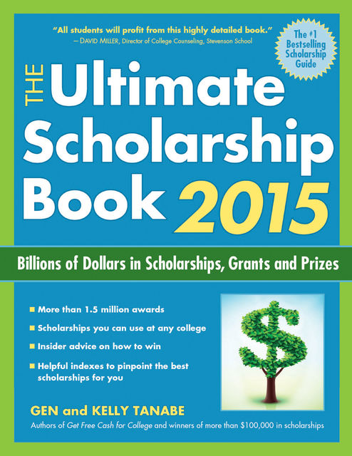 The Ultimate Scholarship Book 2015, Gen Tanabe, Kelly Tanabe