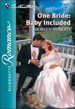 One Bride: Baby Included, Doreen Roberts