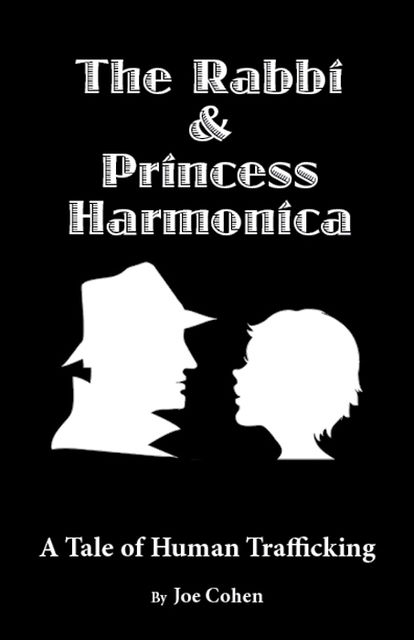 The Rabbi and Princess Harmonica, Joe Cohen