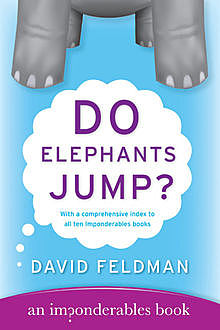 Do Elephants Jump?, David Feldman