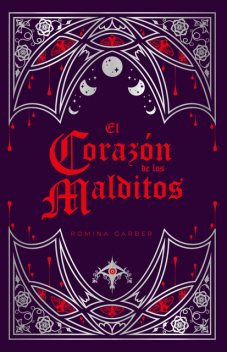 El corazón de los malditos, Romina Garber