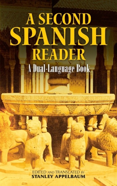 A Second Spanish Reader, Stanley Appelbaum