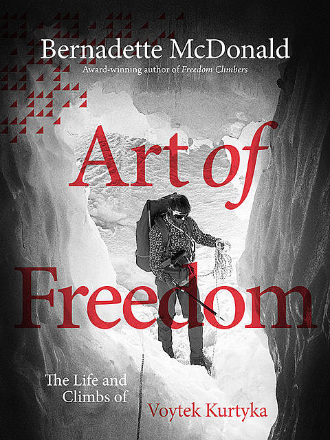 Art of Freedom, Bernadette McDonald