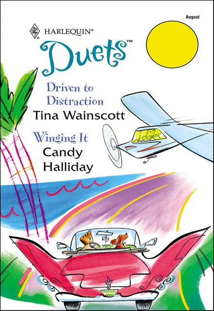 Driven To Distraction, Tina Wainscott, Candy Halliday