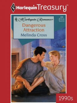 Dangerous Attraction, Melinda Cross