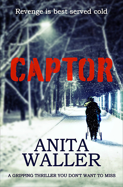 Captor, Anita Waller