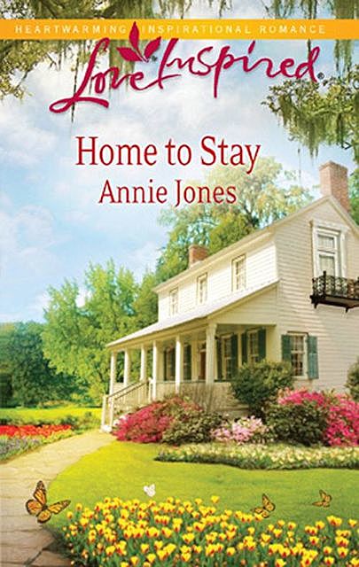 Home to Stay, Annie Jones