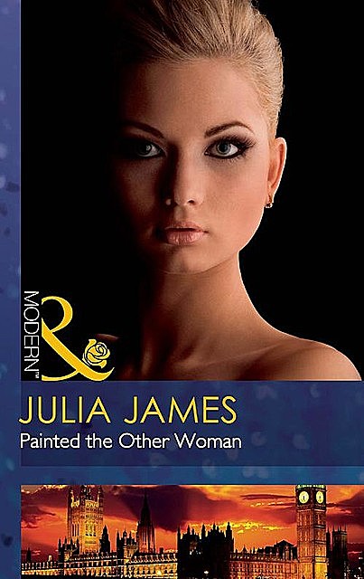 Painted the Other Woman, Julia James