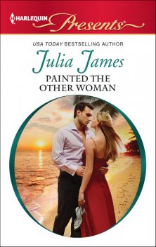 Painted the Other Woman, Julia James