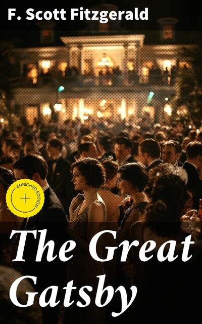 The Great Gatsby, Francis Scott Fitzgerald