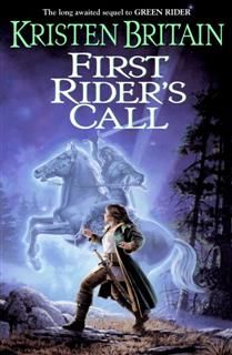 First Rider's Call, Kristen Britain