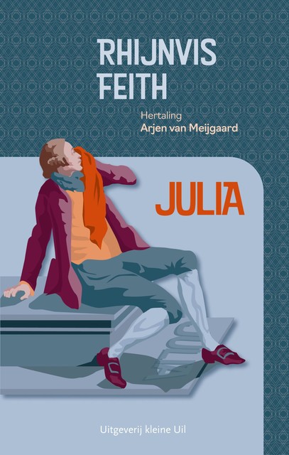 Julia, Rhijnvis Feith