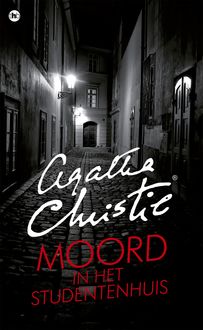 Moord in het studentenhuis, Agatha Christie