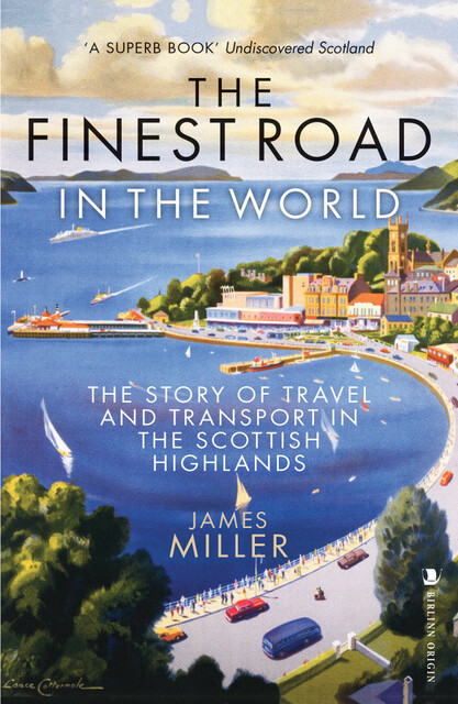 The Finest Road in the World, James Miller, Jim Miller