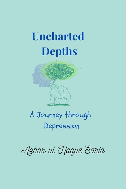 Uncharted Depths, Azhar ul Haque Sario