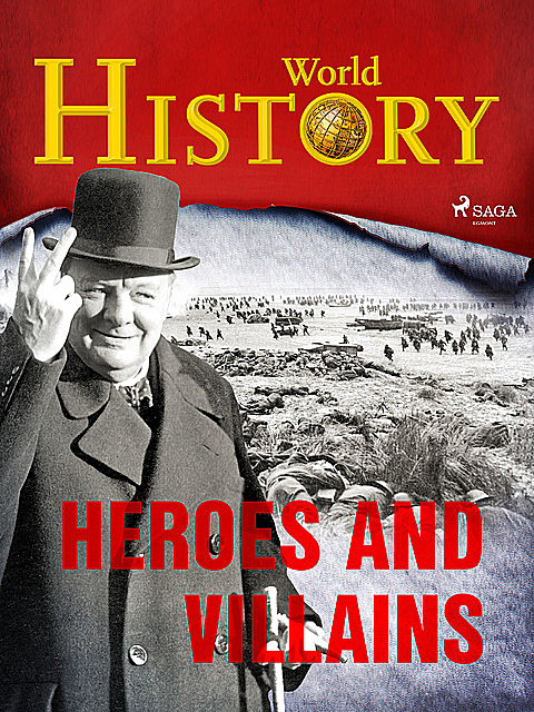 Heroes and Villains, History World