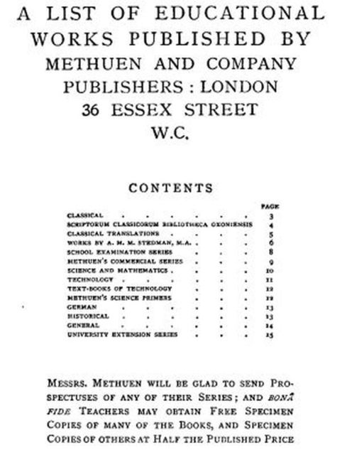 A List of Educational Works Published by Methuen & Company – June 1900, Co., Methuen