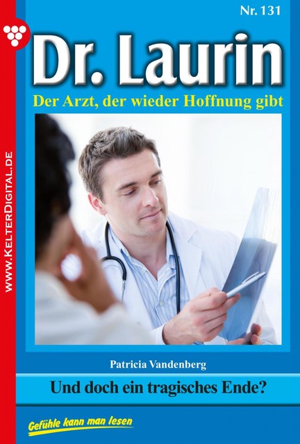 Dr. Laurin 131 – Arztroman, Patricia Vandenberg