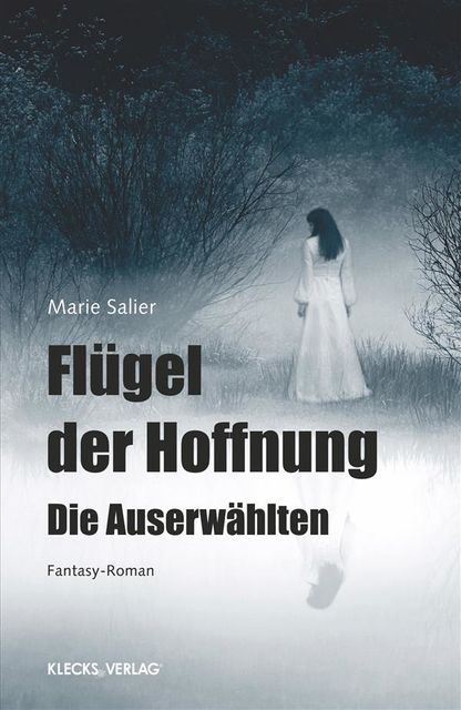 Flügel der Hoffnung, Marie Salier