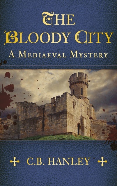 The Bloody City, C.B. Hanley