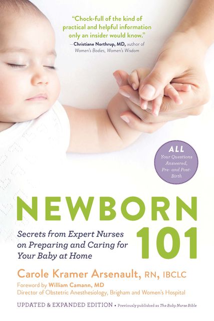 Newborn 101, Carole Kramer Arsenault